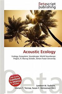 Acoustic Ecology