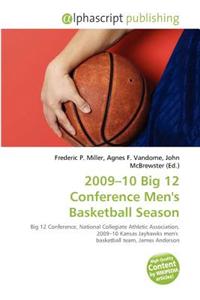 2009-10 Big 12 Conference Men's Basketball Season