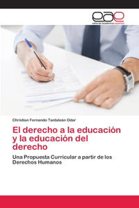 derecho a la educación y la educación del derecho