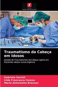 Traumatismo da Cabeça em Idosos