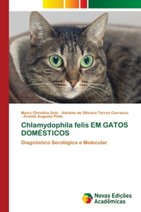 Chlamydophila felis EM GATOS DOMÉSTICOS