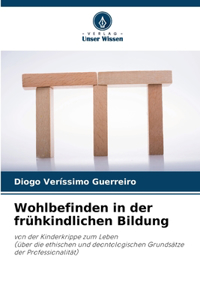 Wohlbefinden in der frühkindlichen Bildung