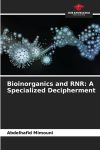 Bioinorganics and RNR