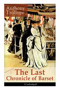 Last Chronicle of Barset (Unabridged)