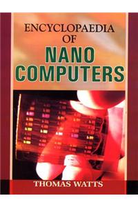 Encyclopaedia of Nano Computers