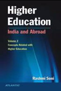 Higher Education - India and Abroad (Set of 2 Vols.)