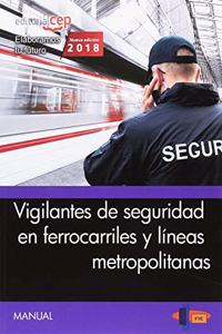 Manual. Vigilantes de seguridad en ferrocarriles y lineas metropolitanas