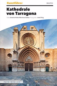 Kunstfuhrer Kathedrale von Tarragona