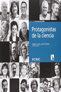 Protagonistas de la ciencia: Ciencia y tecnologia