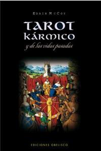 Tarot Karmico y de las Vidas Pasadas