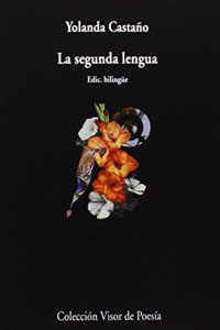 La segunda lengua: A segunda lingua