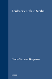 I Culti Orientali in Sicilia