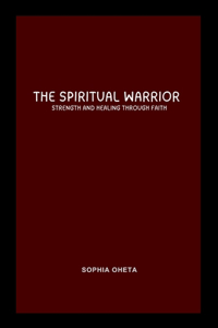 Spiritual Warrior