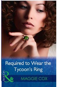 Required to Wear the Tycoon's Ring