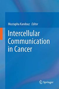 Intercellular Communication in Cancer