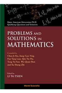 Problems and Solutions in Mathematics