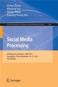 Social Media Processing