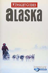 Alaska Insight Guide (Insight Guides)
