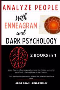 Analyze People with Enneagram and Dark Psychology