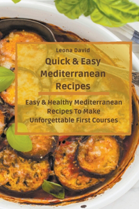 Quick & Easy Mediterranean Recipes