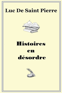 Histoires en désordre
