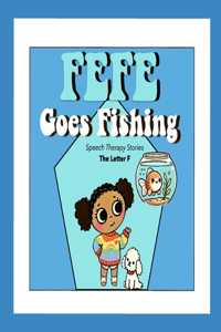Fefe Goes Fishing