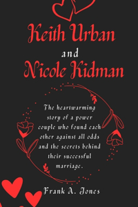 Keith Urban and Nicole Kidman