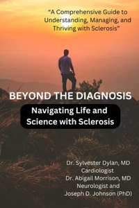 Beyond the Diagnosis