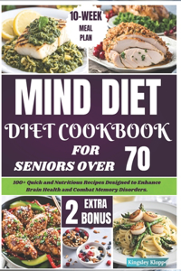 Mind Diet Cookbook for Seniors Over 70