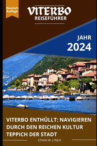 Viterbo Reiseführer 2024