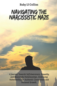 Navigating the Narcissistic Maze