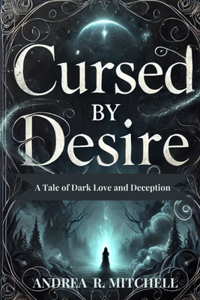 Cursed by Desire