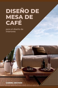 diseño de mesa de café