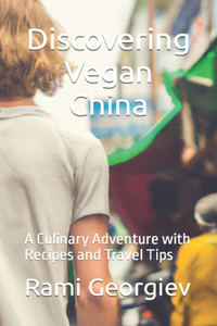 Discovering Vegan China