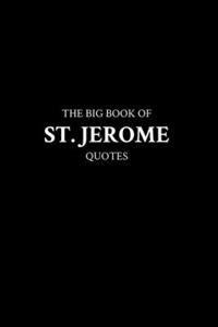 Big Book of St. Jerome Quotes