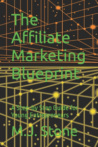 Affiliate Marketing Blueprint