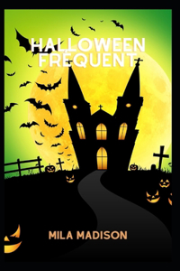 Halloween frequent