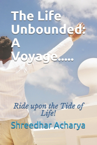 Life Unbounded