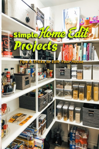 Simple Home Edit Projects