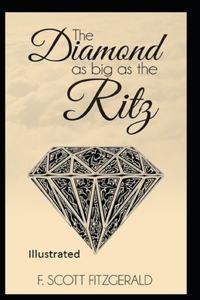 The Daimond as Big as Ritz Illustrated