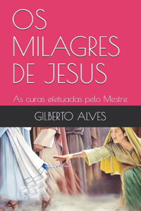OS Milagres de Jesus