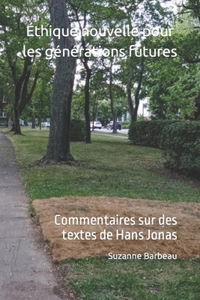 Éthique nouvelle pour les générations futures