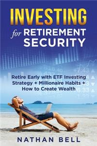 Investing for Retirement Security
