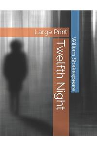 Twelfth Night