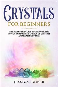 Crystals for Beginners