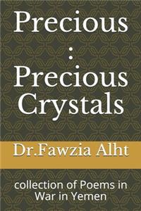 Precious