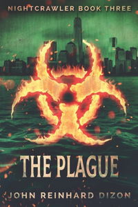 The Plague: Large Print Edition