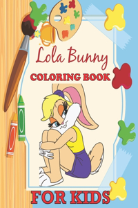 Lola Bunny Coloring Book For Kids