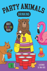 Party Animals Drinking-Adult Coloring Book