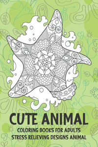 Cute Animal Coloring Books for Adults - Stress Relieving Designs Animal